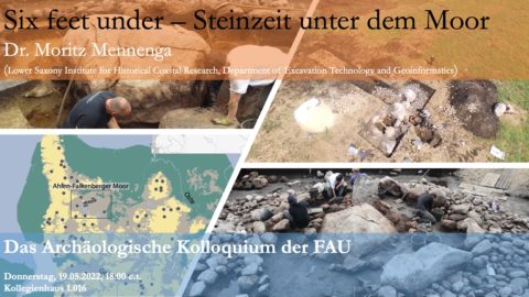 Zum Artikel "Das Archäologische Kolloquium – Dr. M. Mennenga: Six feet under – Steinzeit unter dem Moor"